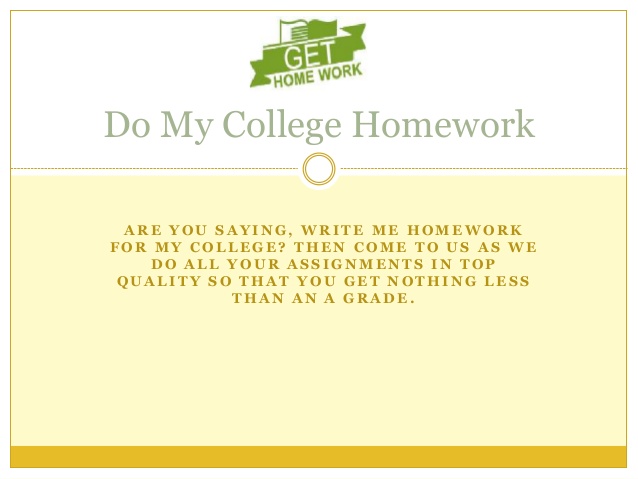 Do my college homework